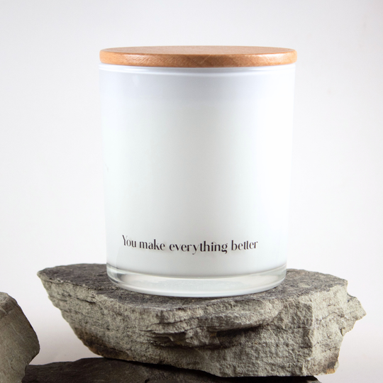 You Make Everything Better Soy Candle banner